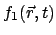 $\displaystyle f_1(\vec{r},t)$