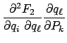 $\displaystyle \frac{\partial^2 F_2}{\partial q_i  \partial q_\ell} \frac{\partial q_\ell}{\partial P_k}$