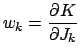 $\displaystyle w_k=\frac{\partial K}{\partial J_k}$