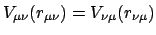 $\displaystyle V_{\mu \nu}(r_{\mu \nu}) = V_{\nu \mu}(r_{\nu \mu})$