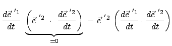 $\displaystyle \frac{d \vec{e}^{&nbsp;'1} }{dt} \
\underbrace{\bigg( \vec{e}^{&nbsp;'2} \...
...}  \bigg( \frac{d \vec{e}^{&nbsp;'1} }{dt} \cdot
\frac{d \vec{e}^{&nbsp;'2} }{dt} \bigg)$