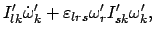 $\displaystyle I'_{lk}\dot{\omega}_{k}' + \varepsilon_{lrs}
\omega'_{r}I'_{sk}\omega'_{k},$