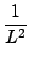 $\displaystyle \frac{1}{L^2}  $