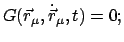 $\displaystyle G(\vec{r}_{\mu}, \dot{\vec r}_{\mu}, t) = 0;$