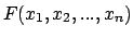 $ F(x_1, x_2, ..., x_n)$