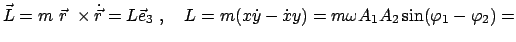 $\displaystyle \vec L = m  \vec r \times \dot{\vec r} = L \vec e_{3}  , \quad...
...x \dot{y} - \dot{x} y ) = m \omega A_{1}A_{2} \sin(\varphi_{1} - \varphi_{2}) =$